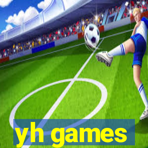 yh games